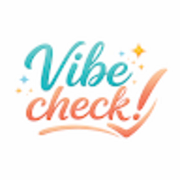 vibe_check249